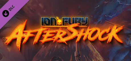 Ion Fury: Aftershock сегодня выйдет в Steam