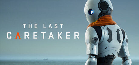 Приключенческая игра о выживании The Last Caretaker выходит на Steam Next Fest